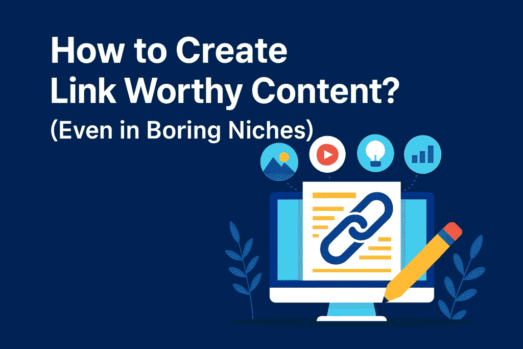 link worthy content