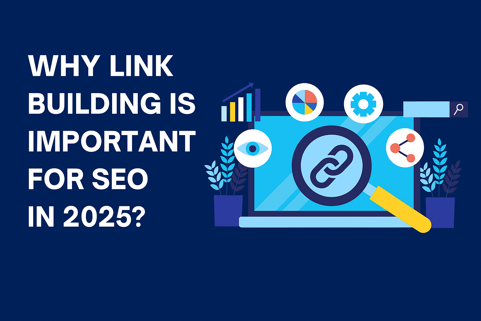 why link building is important for seo in 2025